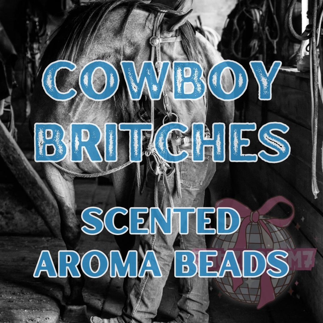 Cowboy Britches Premium Scented Beads