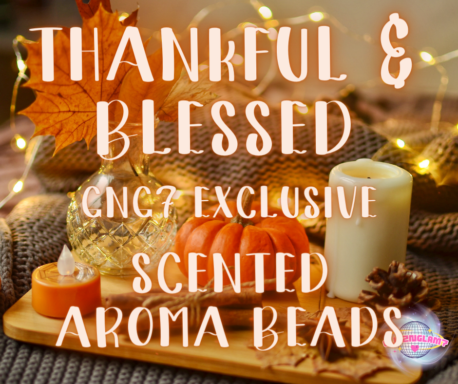 Thankful & Blessed Premium Scented Aroma Beads-GNG7 Exclusive