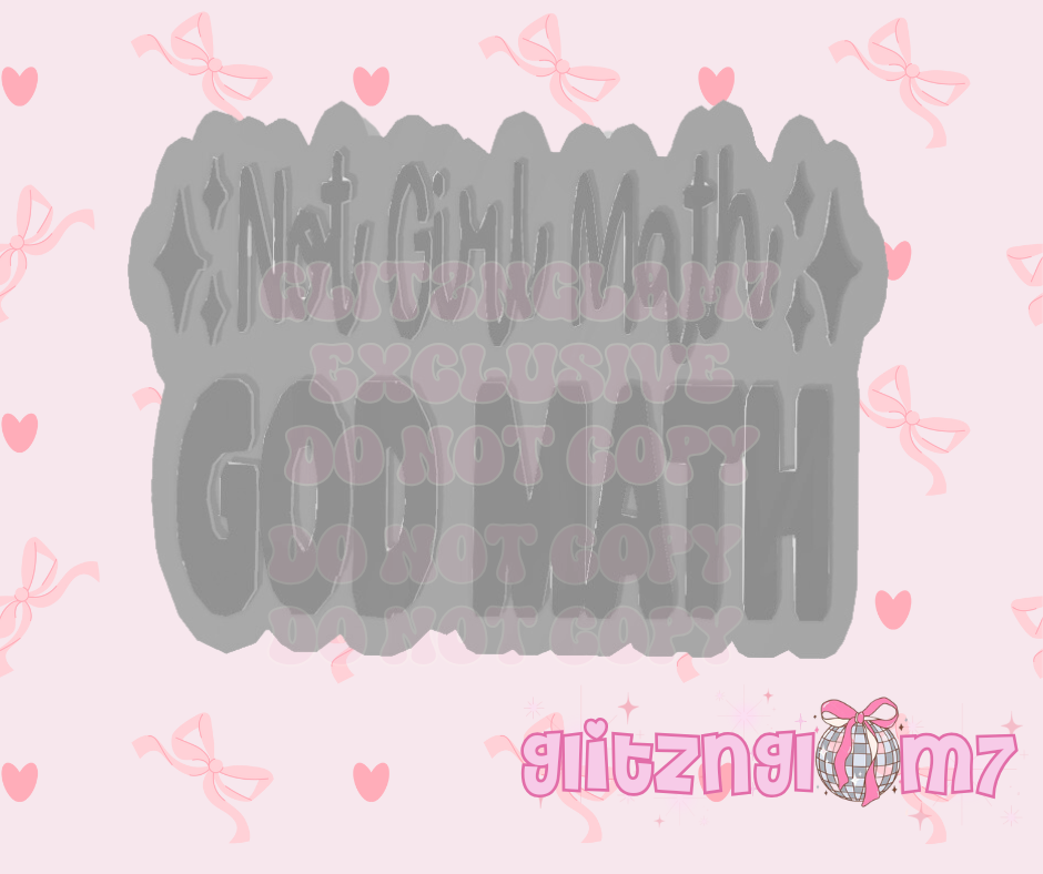 Not Girl Math God Math Premium Silicone Mold ( GNG7 Exclusive)