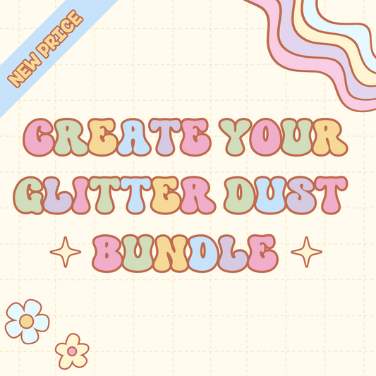 Create Your Own Sample Glitter Dust Bundle