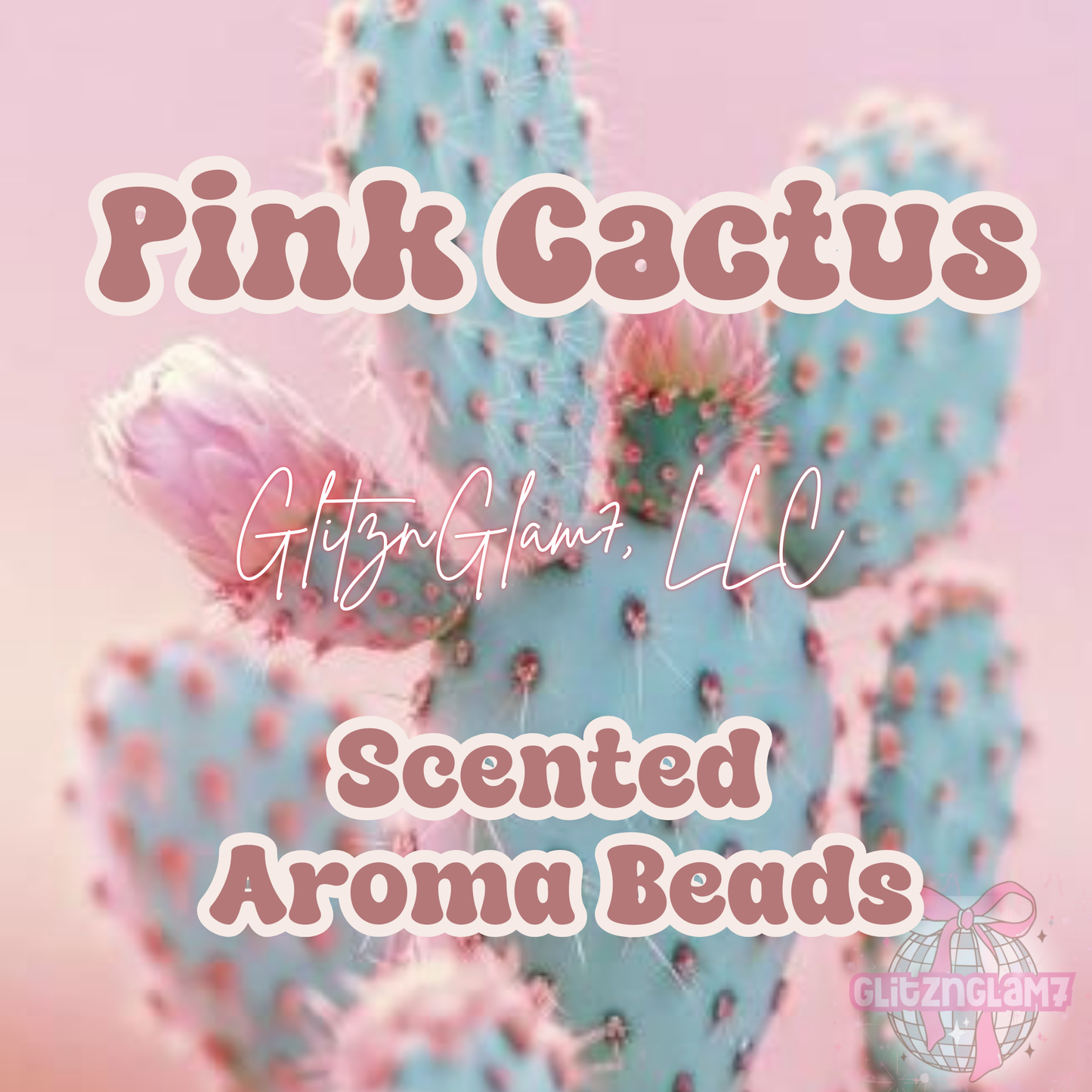 Pink Cactus Premium Scented Aroma Beads