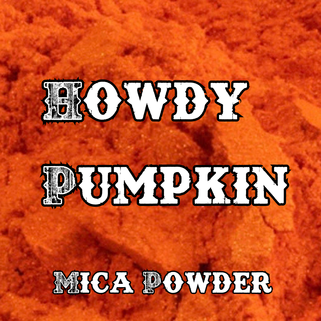 Howdy Pumpkin ( Mica Powder)