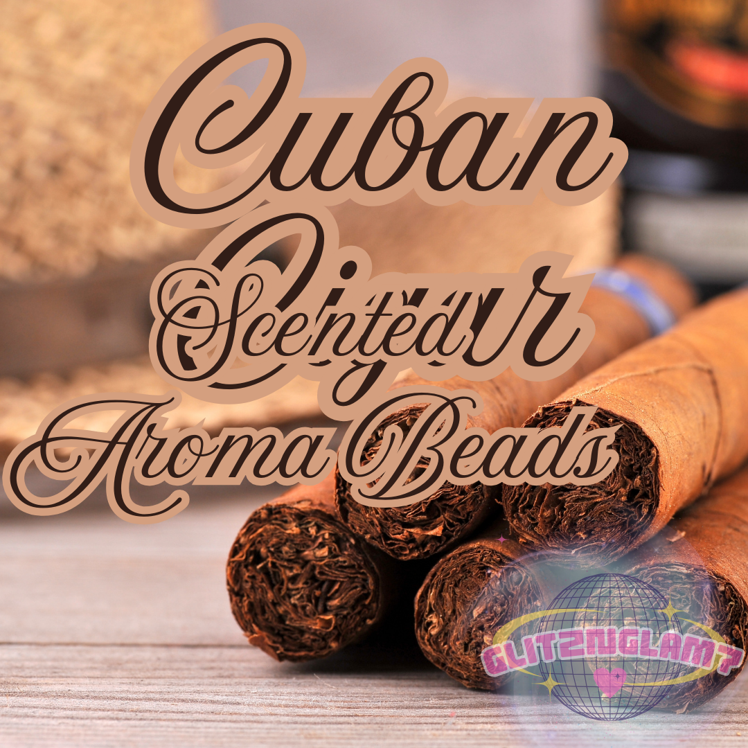 Cuban Cigar- Premium Scented Beads