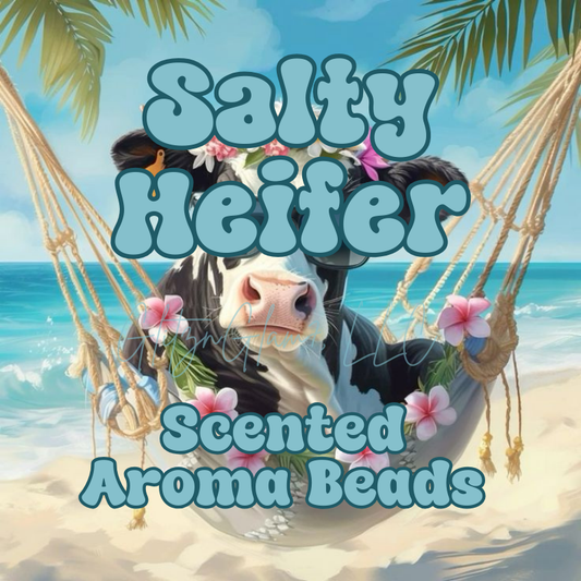 Salty Heifer Premium Scented Aroma Beads