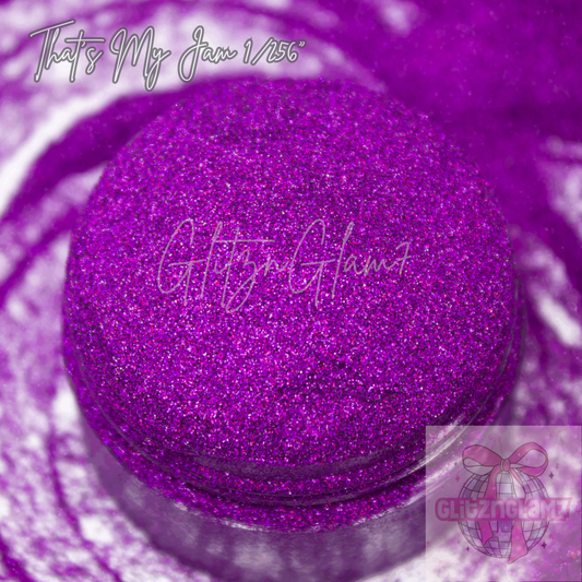 That's My Jam Glitter Dust 1/360"