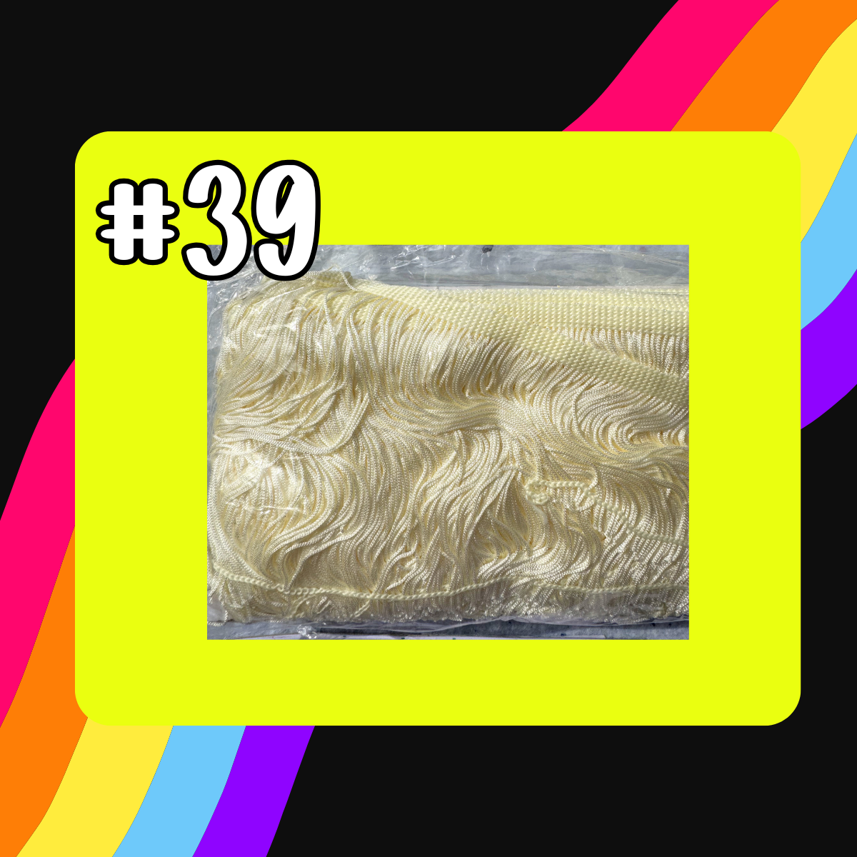 Bulk Fringe ( Various Colors )