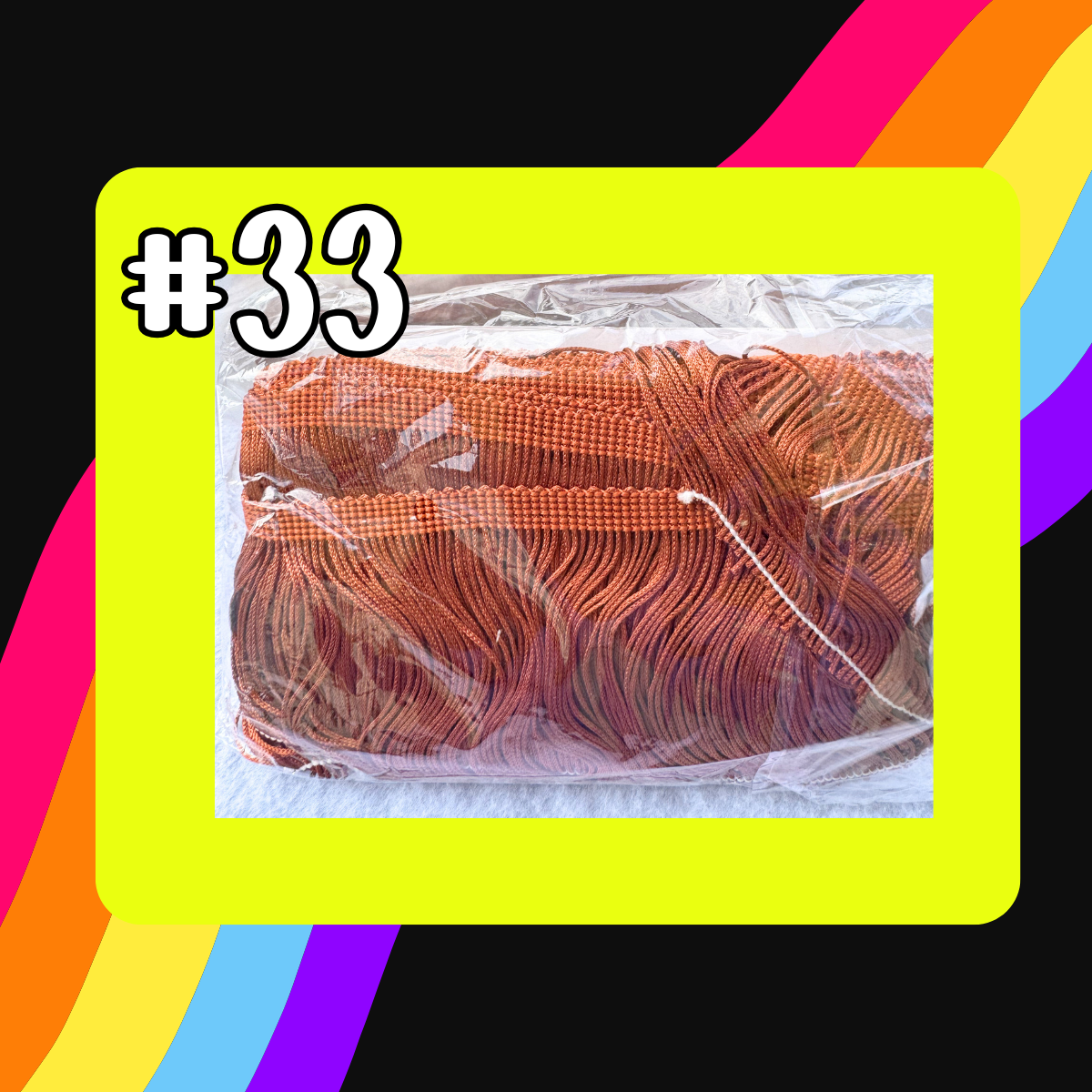 Bulk Fringe ( Various Colors )