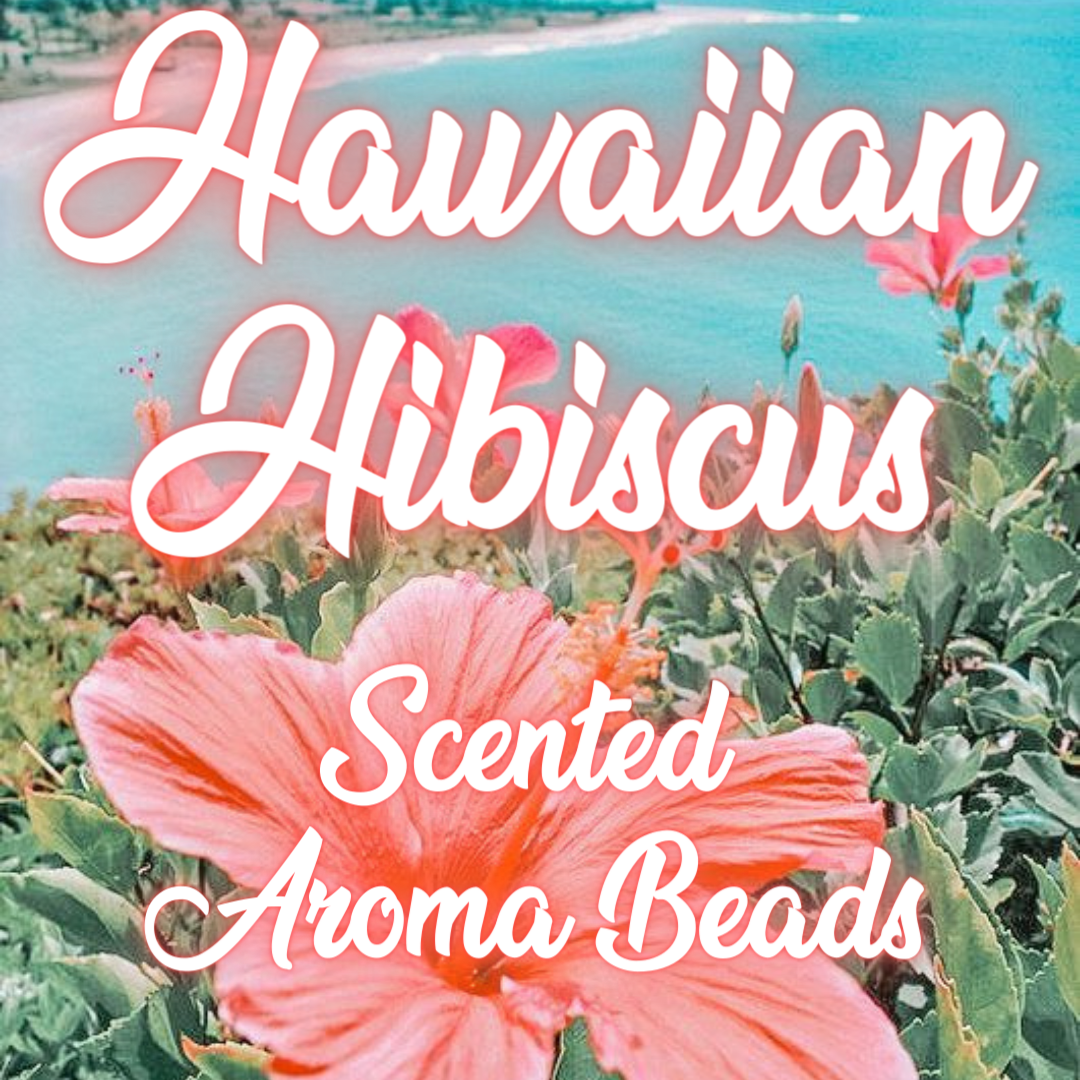 Hawaiian Hibiscus Premium Scented Beads