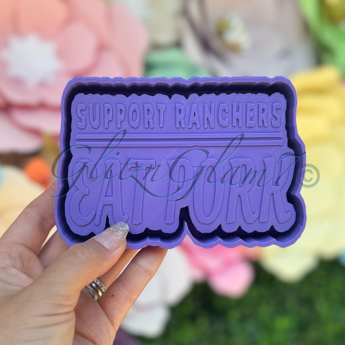 Support Ranchers Eat Pork Silicone Mold- GNG7 Exclusive