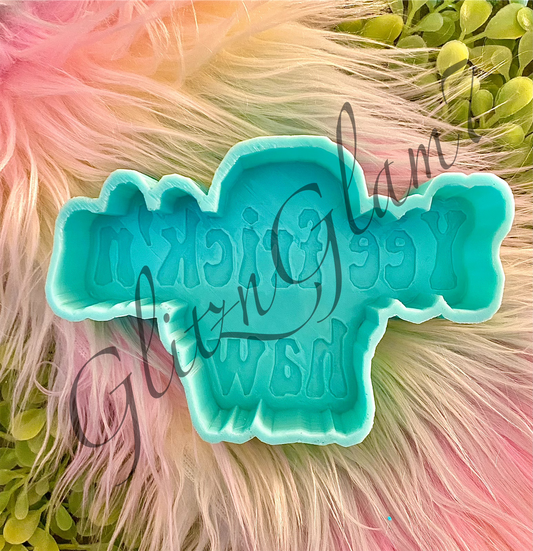 Yee Frickn' Haw Freshie Silicone Mold