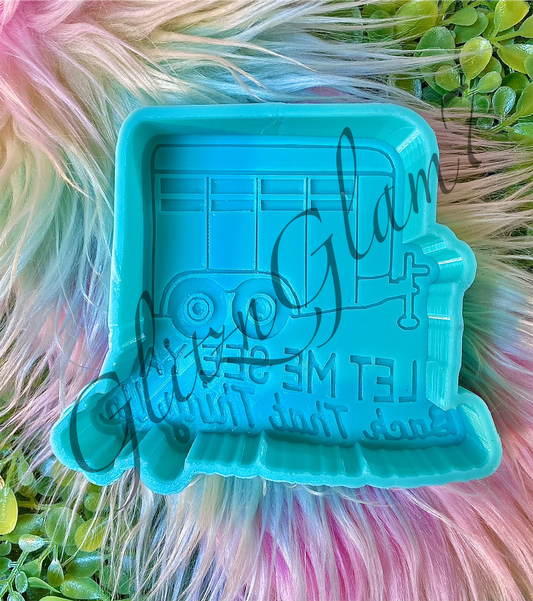 Let Me See You Back That Thing Up Trailer Freshie Silicone Mold